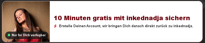 10 Minuten gratis mit inkednadja sichern